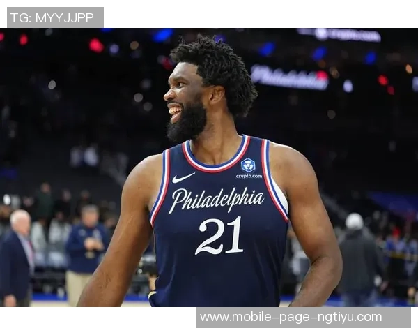 恩比德状态回暖上半场表现抢眼砍下16分助攻4次助球队争胜